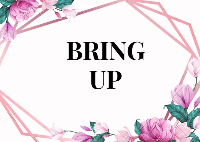 Bring out dễ nhầm lẫn với “bring up” do người dùng không nắm ý ý nghĩa