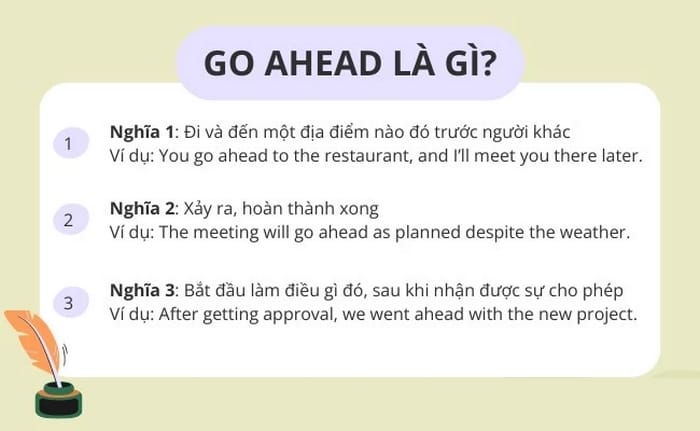 Các ý nghĩa cơ bản của cụm động từ go ahead