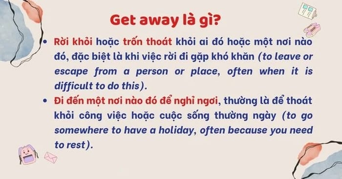 Get away rất dễ bị nhầm lẫn với Go away