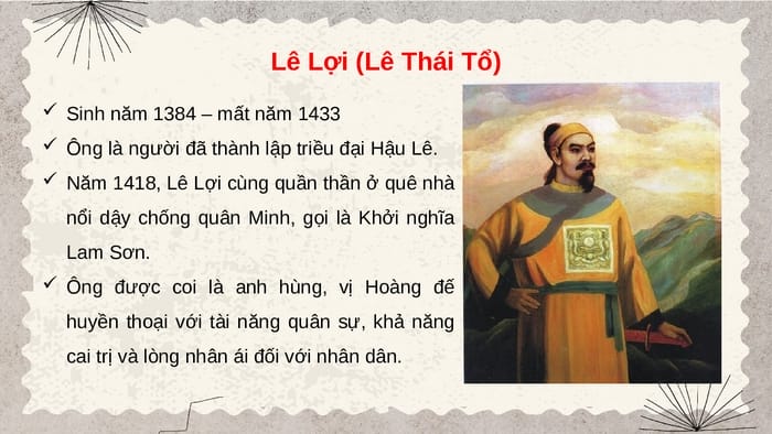 Người lãnh đạo cuộc khởi nghĩa Lam Sơn chống quân Minh xâm lược chính là Lê Lợi