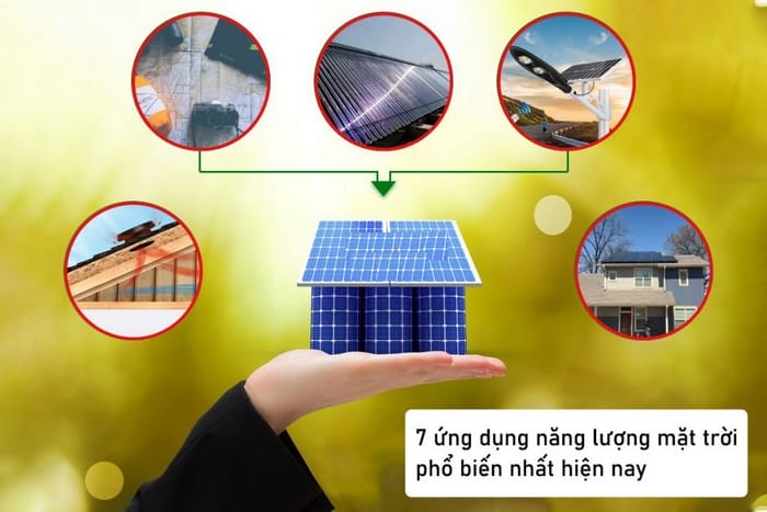 Năng lượng từ ánh sáng mặt trời có nhiều ứng dụng trong cuộc sống, sản xuất