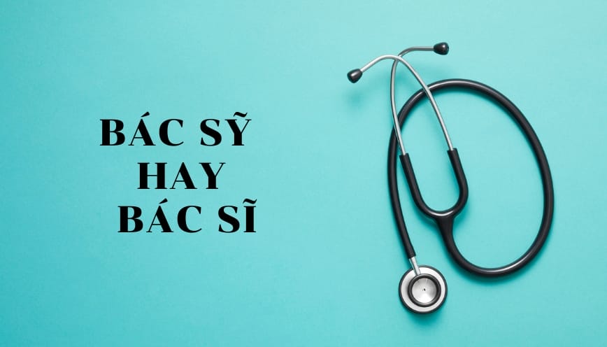Bác sĩ nghĩa là gì?