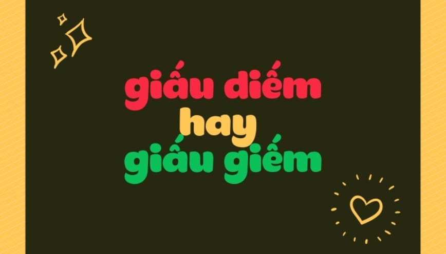 Dùng dấu diếm hay giấu giếm mới đúng