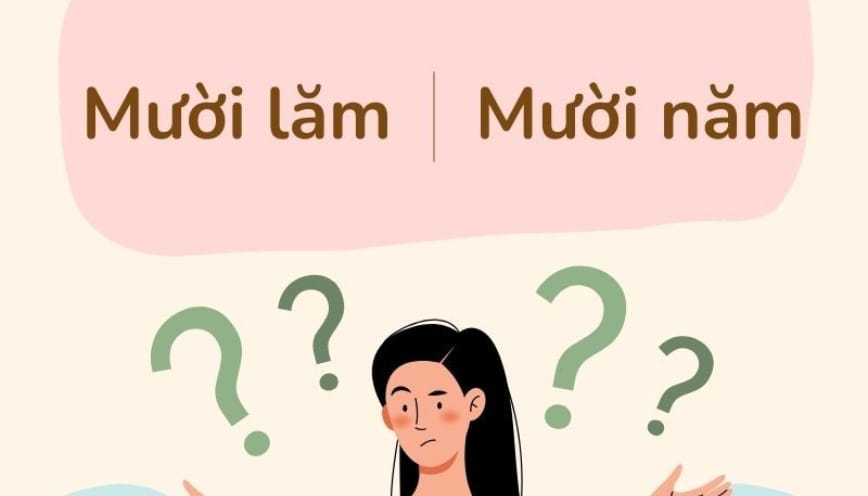 Dùng mười lăm hay mười năm mới đúng?