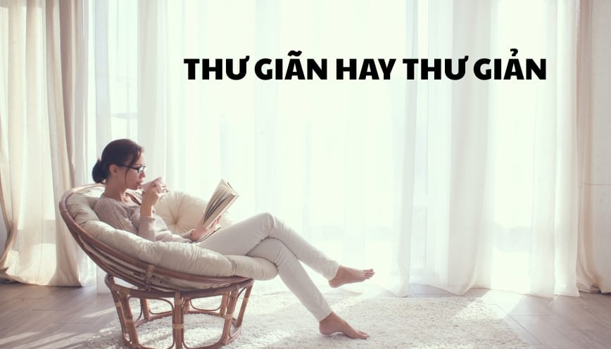 Giải nghĩa từ thư giản