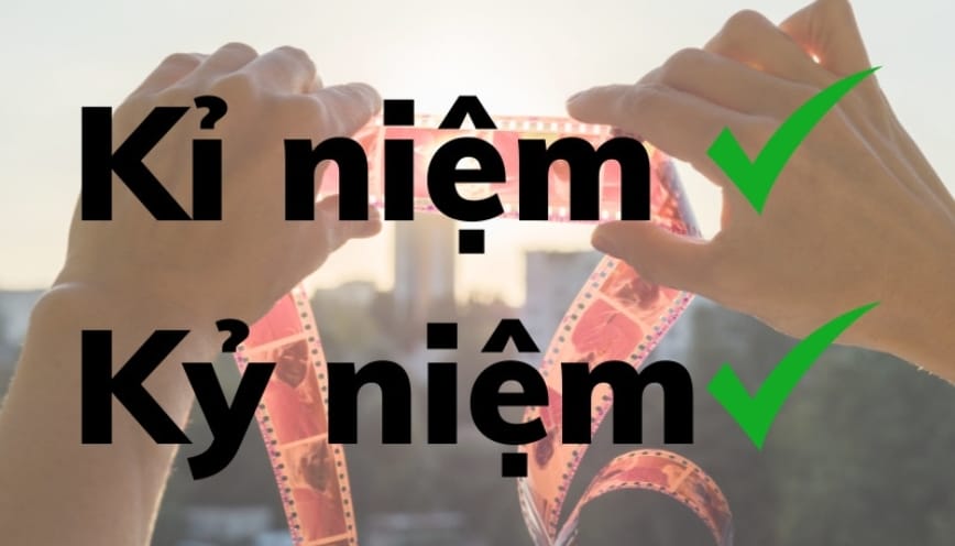 Giải thích nghĩa: kỷ niệm