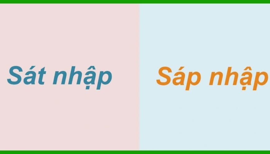 Giải thích nghĩa: sát nhập là gì?