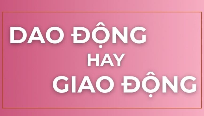 Giải thích từ dao động?