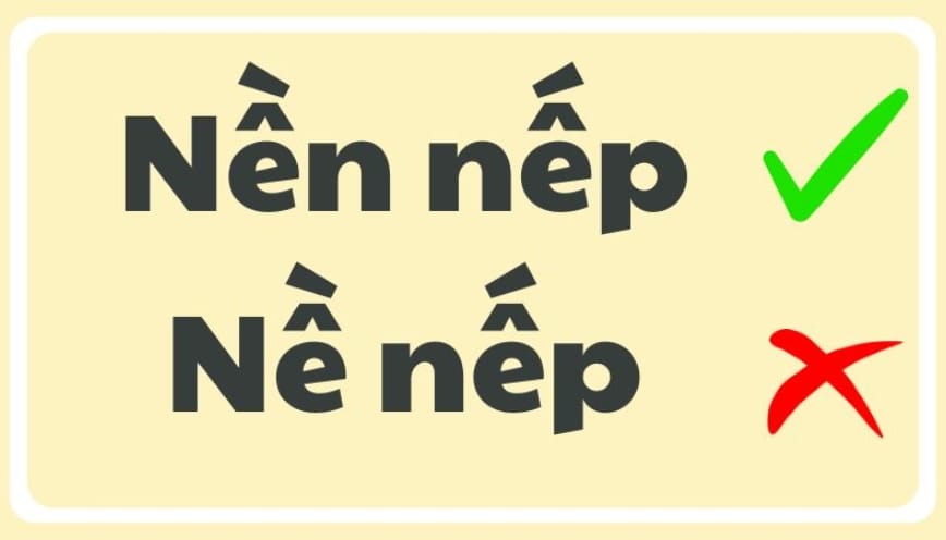 "Nề nếp" hay "nền nếp": Đâu là cách dùng đúng