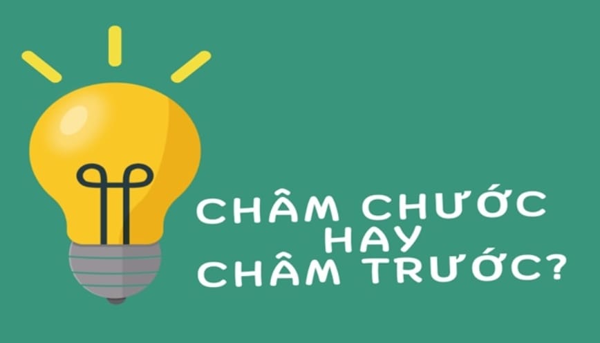 Nguyên nhân gây nên sự nhầm lẫn “châm trước” và “châm chước”
