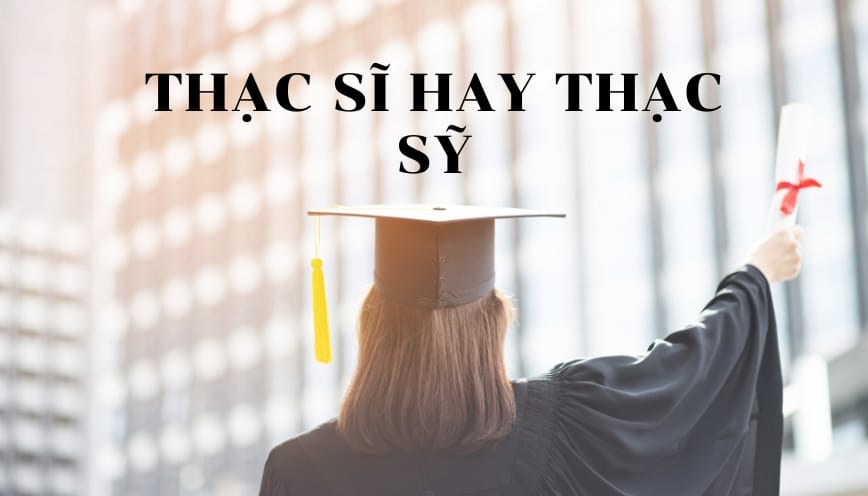 Vì sao nhiều người vẫn viết thạc sỹ?