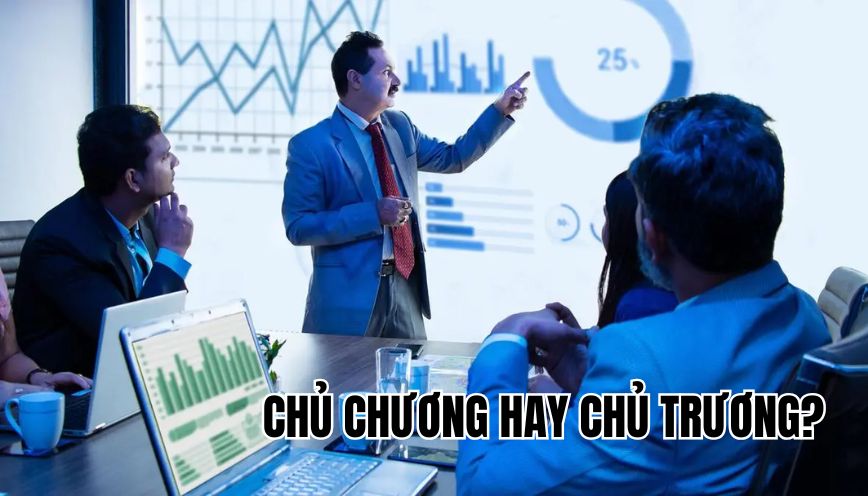 Chủ chương hay chủ trương