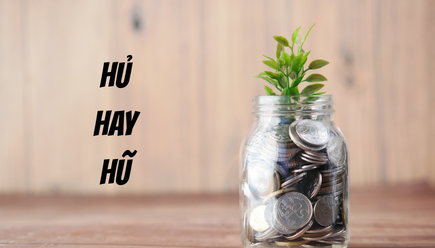 Mẹo phân biệt hủ hay hũ khi viết