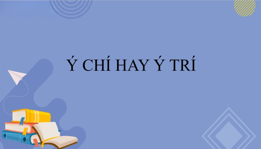 Cách sử dụng ý chí qua câu mẫu
