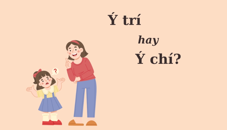 Chí và trí có thể cùng xuất hiện